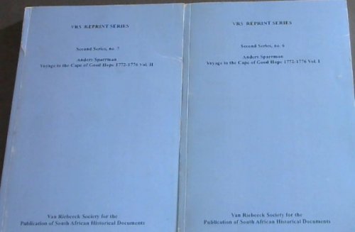 Anders Sparrman Voyage to the Cape of Good Hope 1772 - 1776 (2 vol. set) : VRS Reprint 2nd Series no. 6