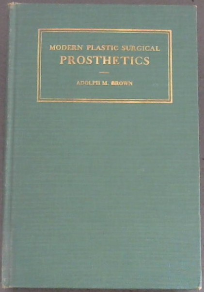 Modern Plastic Surgical prostethics
