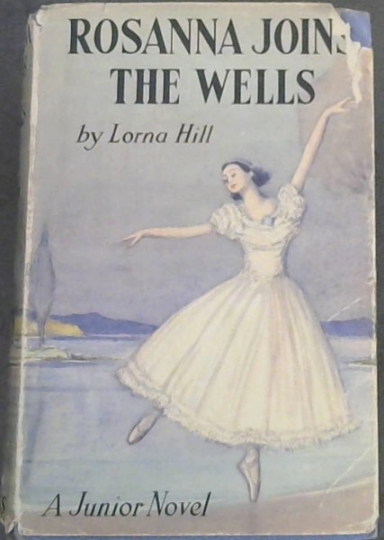 ROSANNA JOINS THE WELLS - A Junior Novel