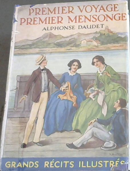 Premier Voyage Premier Mensonge