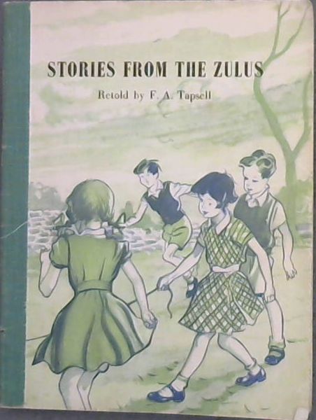 Fairy Stories From The Zulus