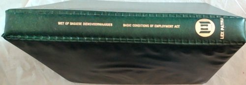 Basic Conditions of Employment Act Act No. 3 of 1983. Regulations / Wet Op Basiese Diensvoorwaardes Wet Nr. 3 van 1983 met Regulasies