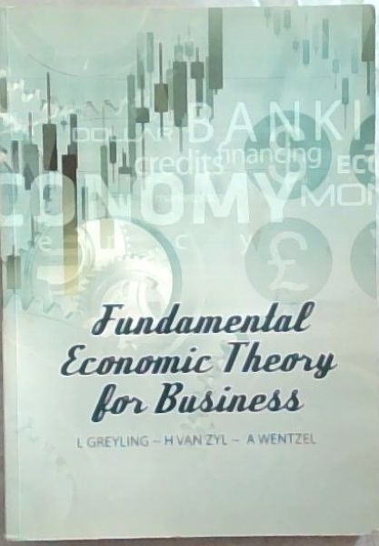 fundamental Economic Theory for Business