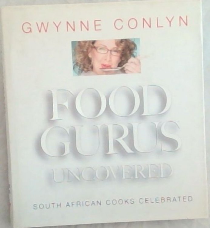 Image for Food Gurus Uncovered Food Gurus Uncovered