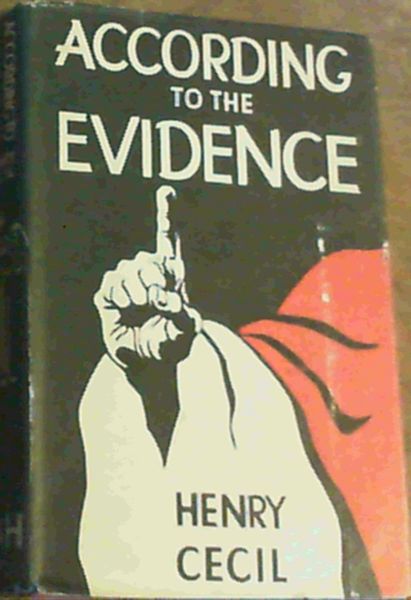 According To The Evidence