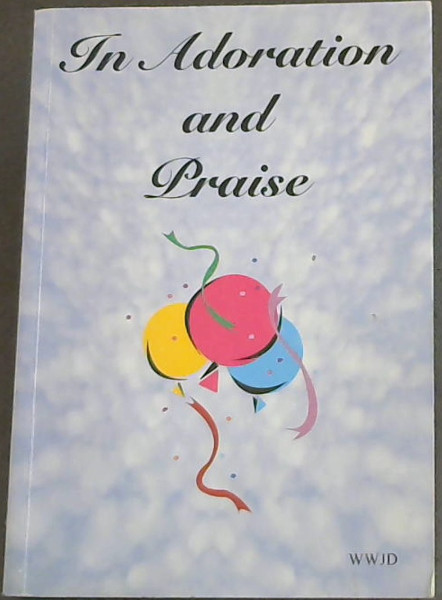 Image for In Adoration and Praise : A South African Book of Verse In Adoration and Praise : A South African Book of Verse