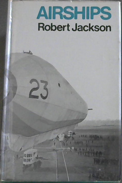 Airships In Peace And War