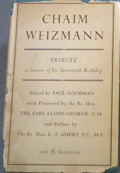 CHAIM WEIZMANN - Tribute in honour of his Seventieth Birthday