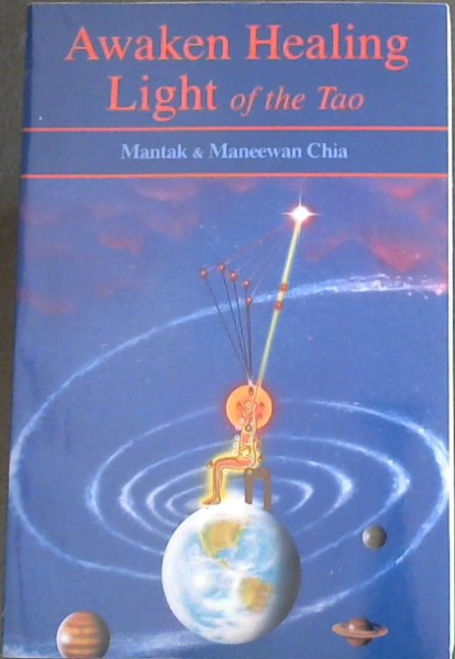 Awaken Healing Light of the Tao
