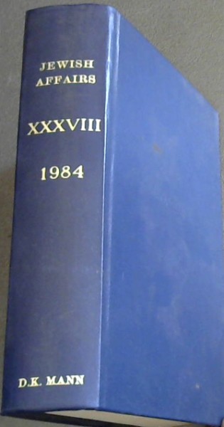 Jewish Affairs Volume 38. Jan - Dec. 1984