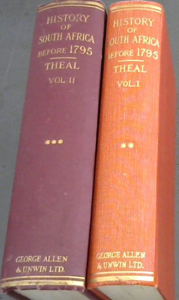 History of Africa South of the Zambesi . 2 Volumes