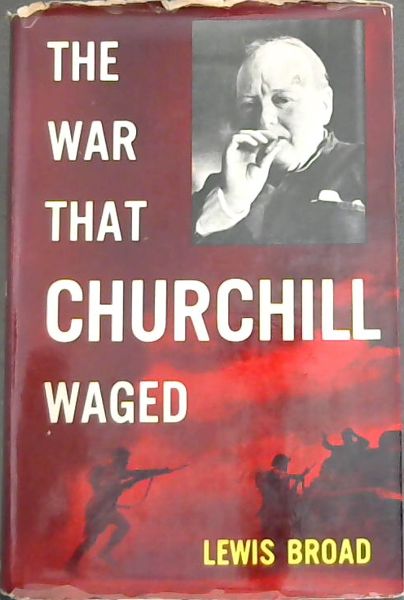 The War That Churchill Waged