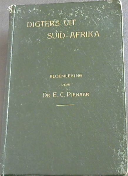 Digters Uit Suid-Afrika . Bloemlesing