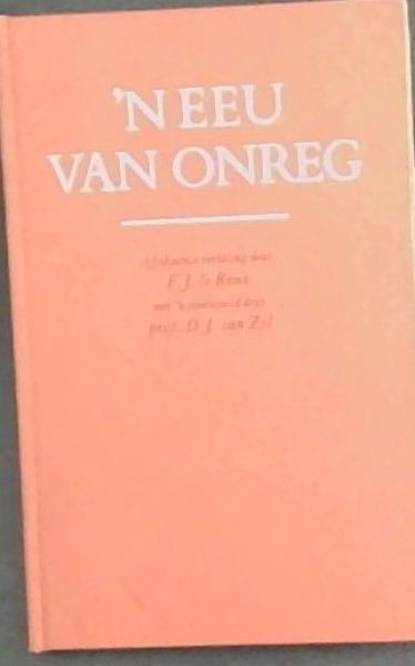 'N Eeu Van Onreg