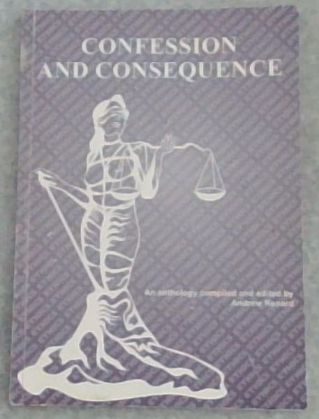 Confession and Consequence