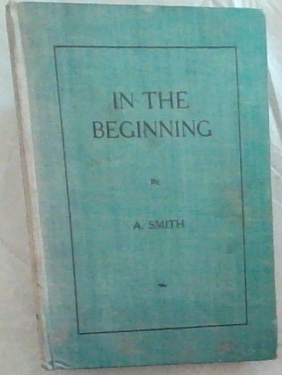 In The Beginning ; Three Biblical Plays