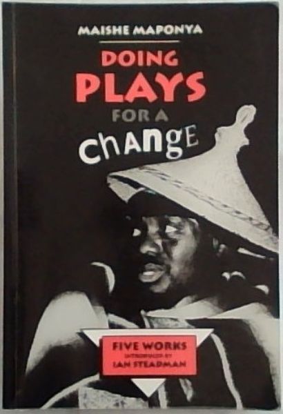 Doing Plays for a Change