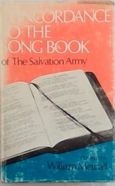 Concordance to the Song Book of the Salvation Army