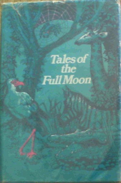 Tales of the Full Moon