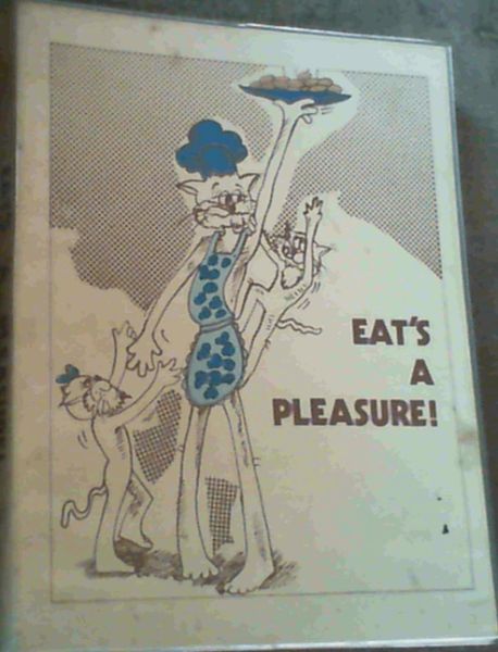 Eat's a Pleasure !