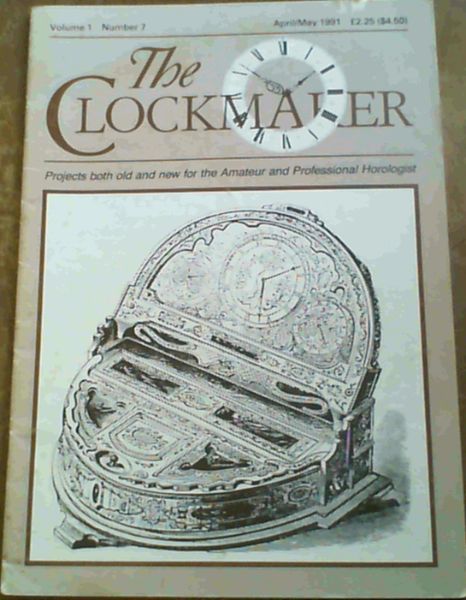 The Clockmaker Vol. 1 Number 7 April/May 1991