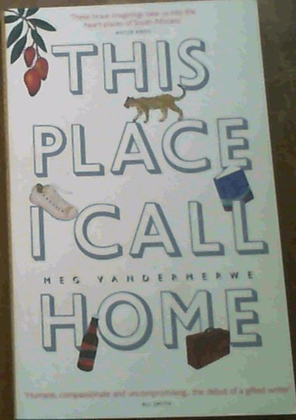 This Place I Call Home