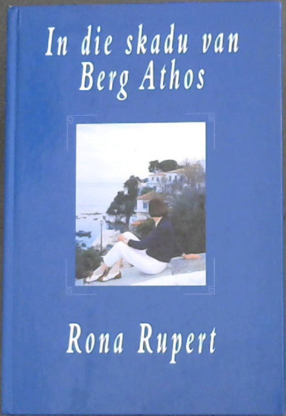 Image for In die skadu van Berg Athos In die skadu van Berg Athos
