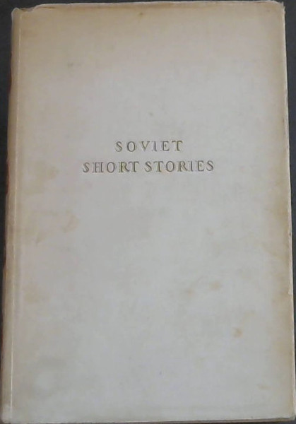 Soviet Short Stories
