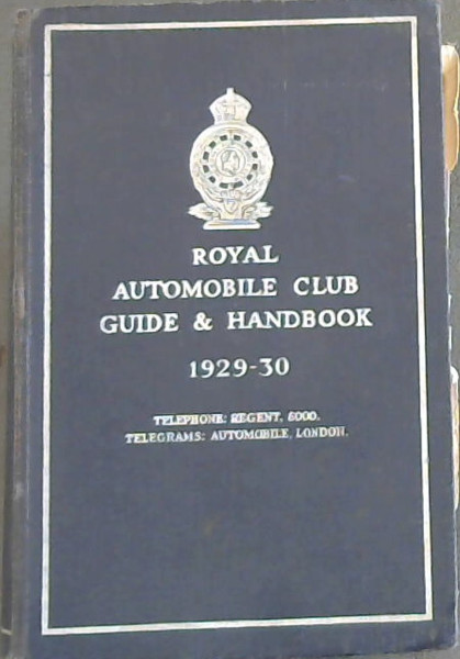 Royal Automobile Guide & Handbook 1929-30
