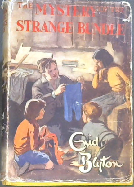 THE MYSTERY OF THE STRANGE BUNDLE - Being the Tenth Adventure of the Five Find-Outers and Dog