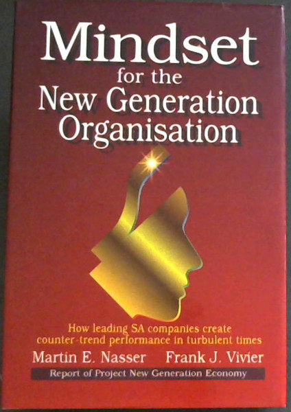 Mindset for the New Generation Organization