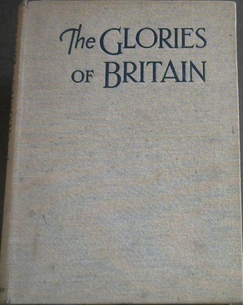 The Glories of Britain