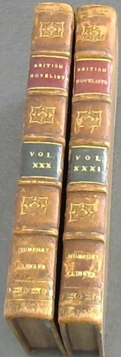 The Expedition of Humphrey Clinker - 2 volumes (The British Novelists; with An Essay; and Prefaces, biographical and critical by Mrs Barbauld - Vols XXX, XXXI)