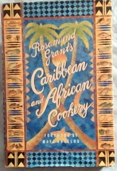 Caribbean and African Cookery