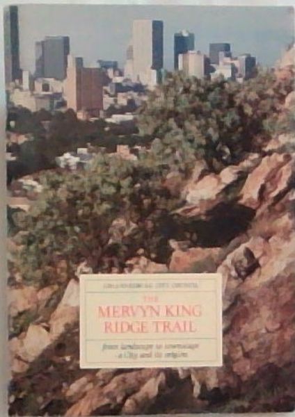 The Mervyn King Ridge Trail