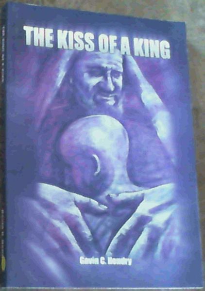 The Kiss of a King