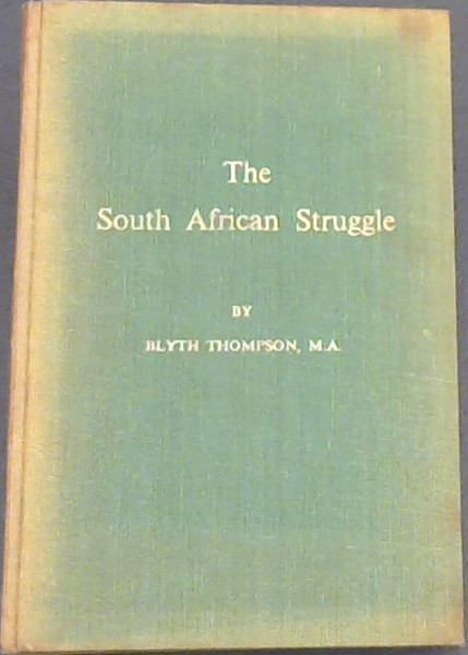 Image for The South African Struggle The South African Struggle