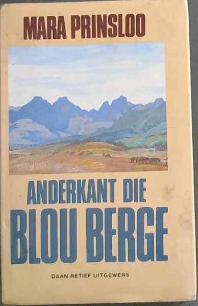 ANDERKAND DIE BLOU BERGE