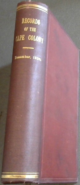 Records of the Cape Colony Volume 29 , December 1826