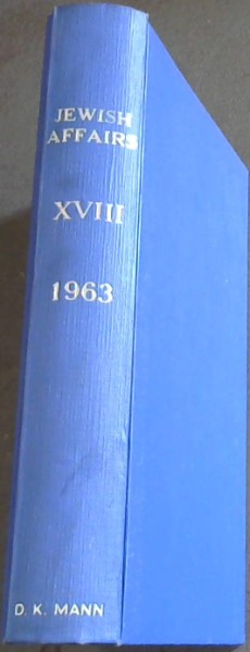 Jewish Affairs Volume 18. January - December 1963