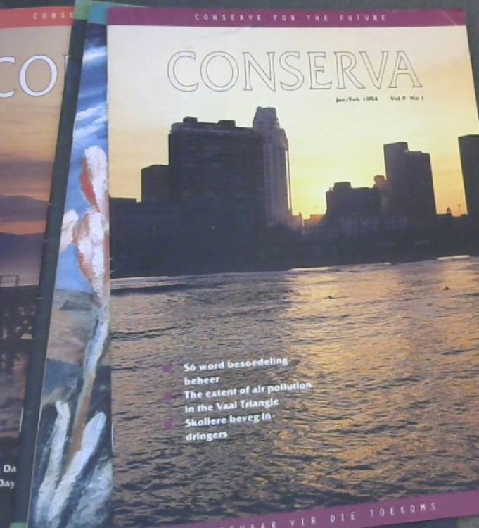 Conserva: Volume 9. Nos. 1- Jan/Feb; 3- Mei/Junie/ Julie; 4- Aug/Sept/Oktober; 5- Nov/Dec, 1994