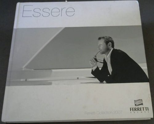 Essere' Ferretti Collection 2007