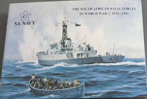 South Africa Naval Forces in World War 2 : 1939 - 1945