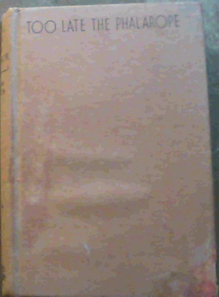 Too Late The Phalarope