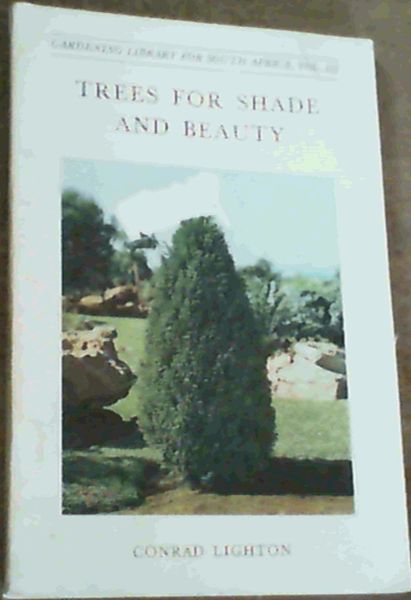 Trees for Shade and Beauty