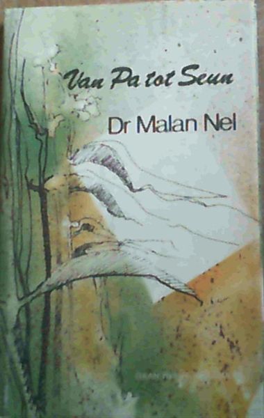 Van Pa tot Seun