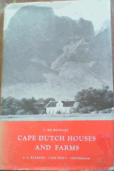 Cape Dutch Houses & Farms
