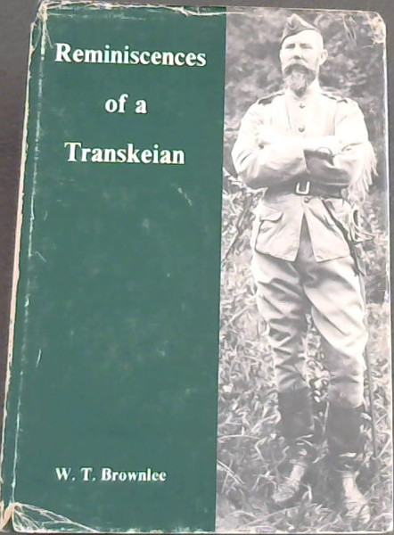 Reminiscences of a Transkeian
