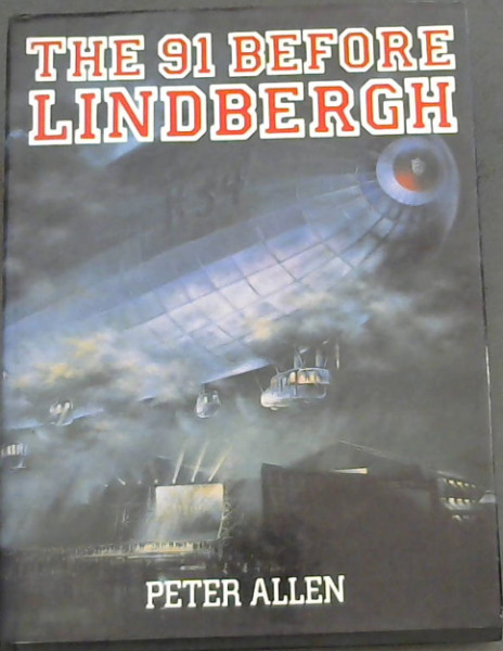The 91 Before Lindbergh