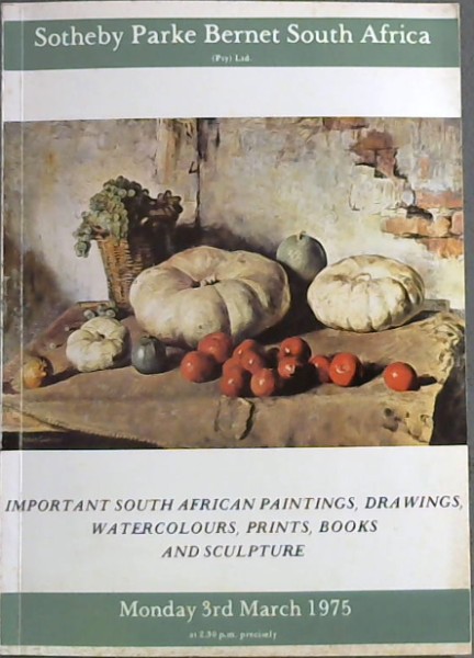 Important South African Paintings, Drawings, Watercolours, Prints, Books and Sculpture
